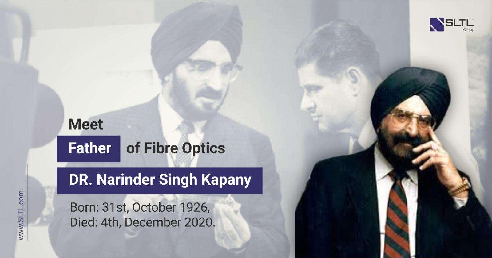 Unsung Hero of the 20th Century & Father of Fiber Optics – Dr. Narinder Singh Kapany