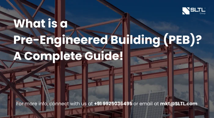 What is a Pre-Engineered Building (PEB)? A Complete Guide