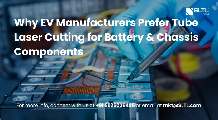 Why EV Manufacturers Prefer Tube Laser Cutting for Battery & Chassis Components