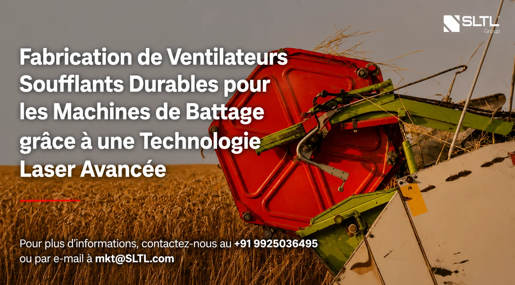 Fabrication de ventilateurs robustes pour batteuses grâce à une technologie laser de pointe