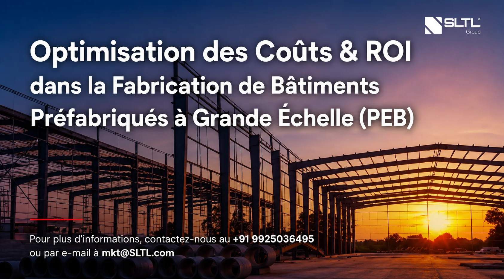Optimisation des coûts et retour sur investissement dans la fabrication de bâtiments préfabriqués en acier (PEB) à grande échelle