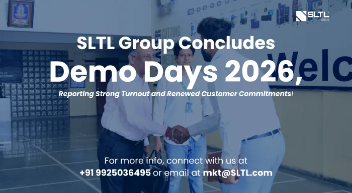 SLTL Group Concludes Demo Days 2026, Reporting Strong Turnout and Renewed Customer Commitments